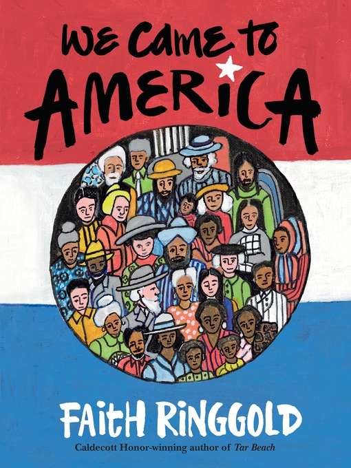 Title details for We Came to America by Faith Ringgold - Wait list